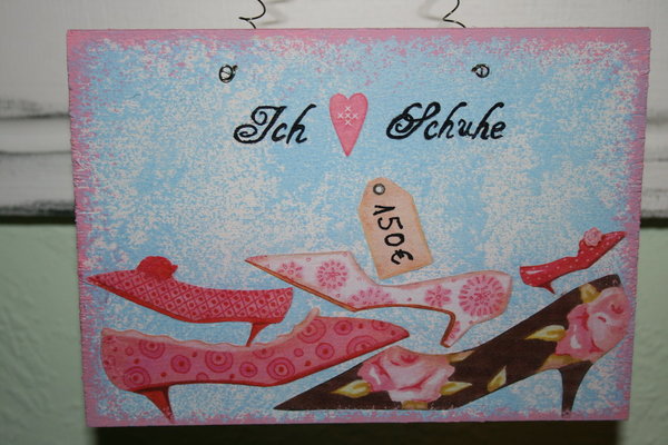 Holz Schild "Ich liebe Schuhe" Tilda Schuhe Shabby