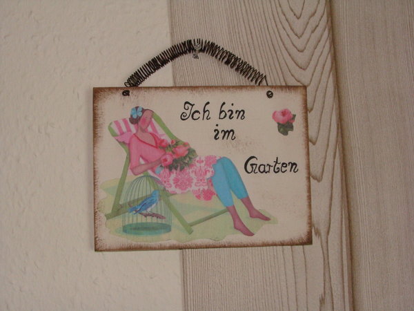 Schild "Ich bin im Garten" Tilda weiß rosa