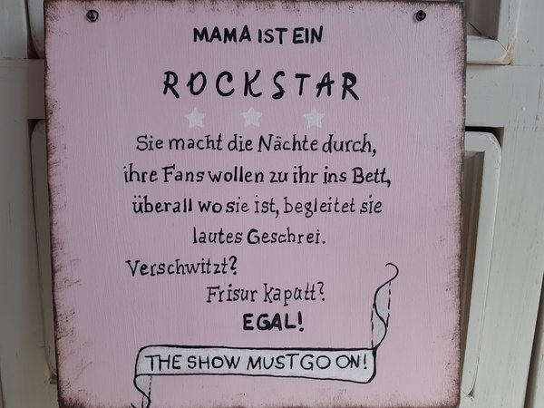 Schild "Mama ist ein Rockstar" rosa weiß Shabby